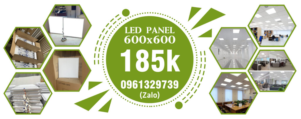 ĐÈN LED PANEL 600X600 GIÁ CHỈ TỪ 185K
